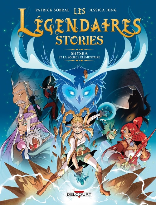Couverture ebook de Les Légendaires - Stories T04 - Shyska et la source élémentaire, de Patrick Sobral, Jessica Jung