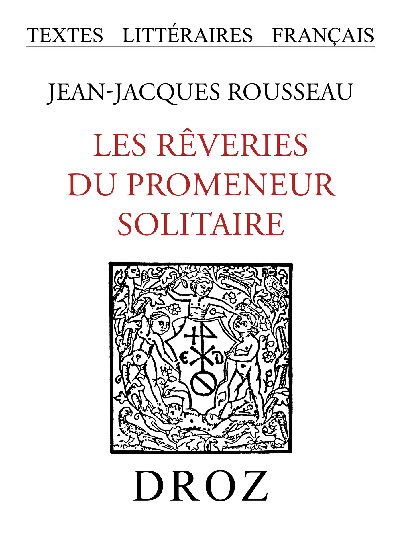 ebook cover of Les Rêveries du promeneur solitaire, by Rousseau Jean-Jacque