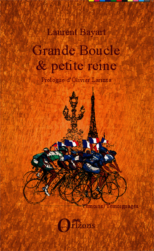 ebook cover of Grande boucle & petite reine, by Laurent Bayart