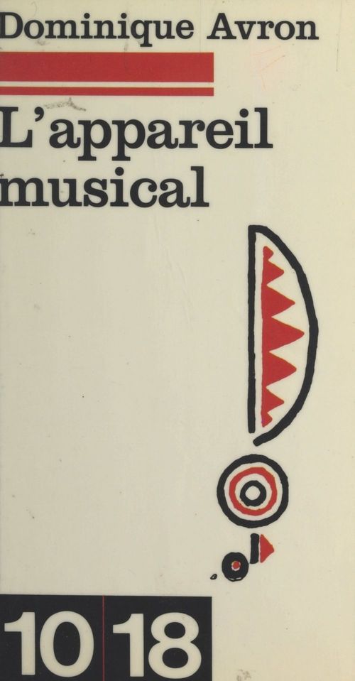 Couverture ebook de L'appareil musical, de Dominique Avron