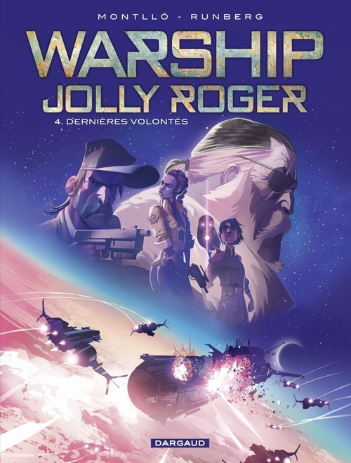 ebook cover of Warship Jolly Roger - Tome 4 - Dernières volontés, by Sylvain Runberg, Miki Montlló