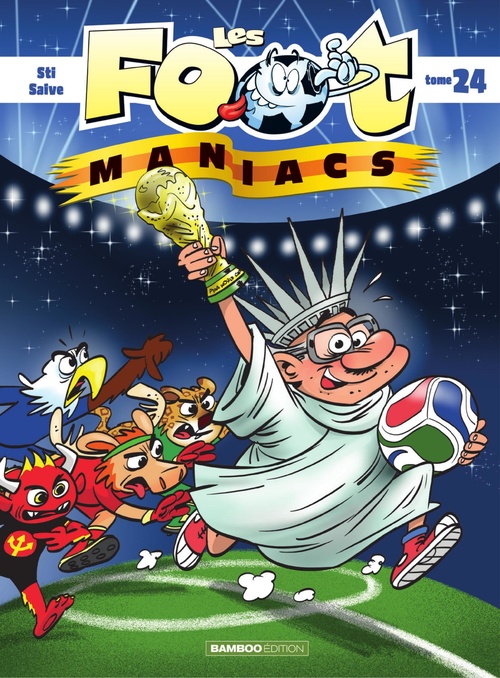 ebook cover of Les Footmaniacs - Tome 24 - Les Footmaniacs, by STI