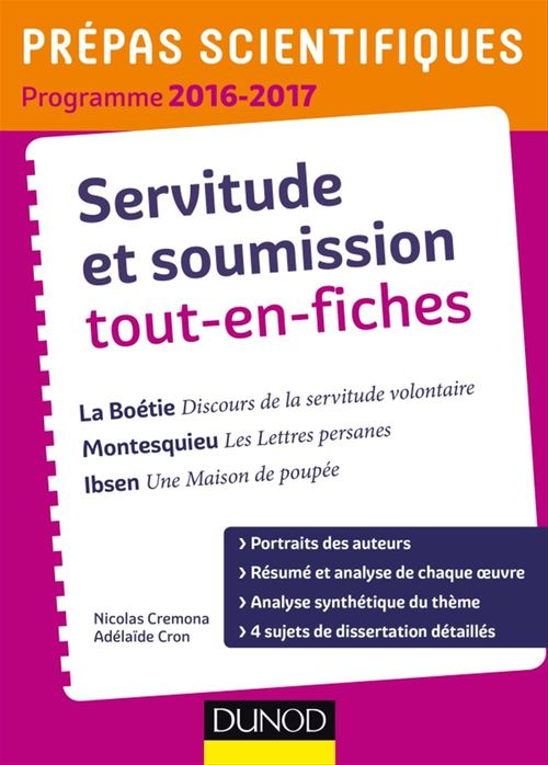 ebook cover of Servitude et Soumission tout-en-fiches - Prépas scientifiques 2016-2017 La Boétie-Montesquieu-Ibsen, by Florence Chapiro, Aurélien Hupé, Daniel Saadoun