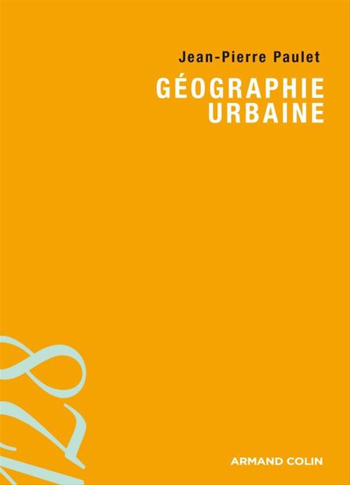ebook cover of Géographie urbaine, by Jean-pierre Paulet