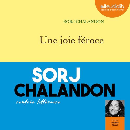 Couverture audiobook de Une joie féroce, de Sorj Chalandon