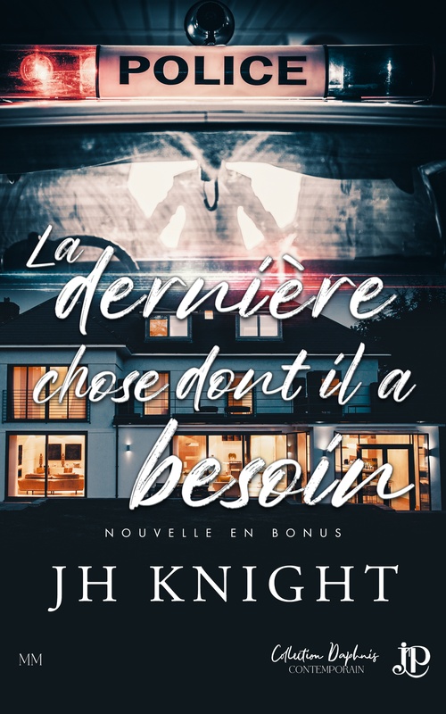 ebook cover of La dernière chose dont il a besoin, by J.H. Knight