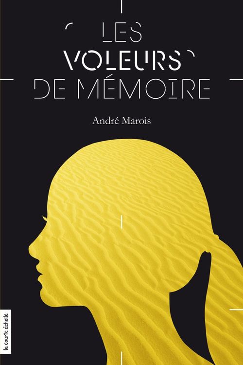 Couverture ebook de Les voleurs de mémoire, de André Marois