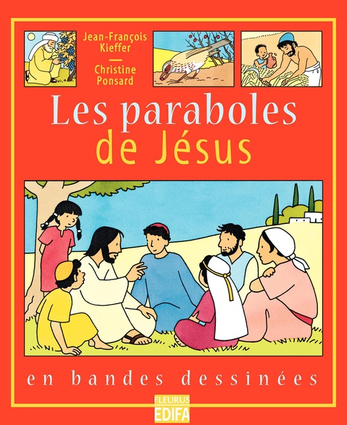 Couverture ebook de Les paraboles de Jésus, de Jean-François Kieffer, Christine Ponsard