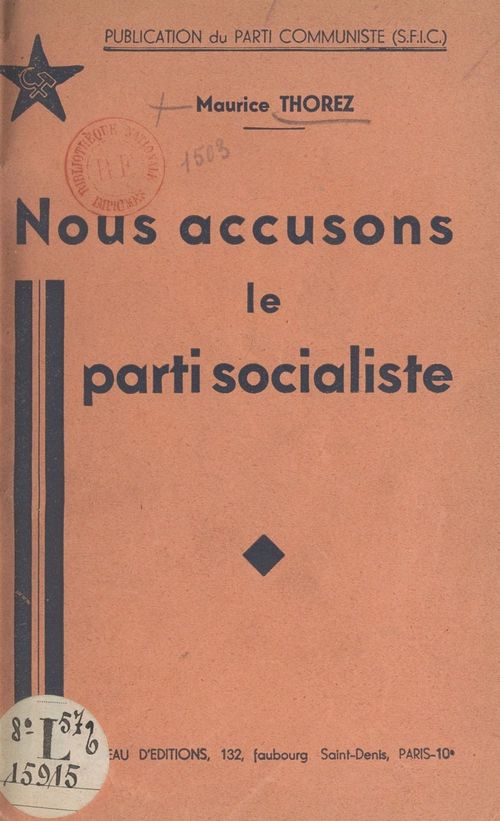Couverture ebook de Nous accusons le Parti socialiste, de Maurice Thorez