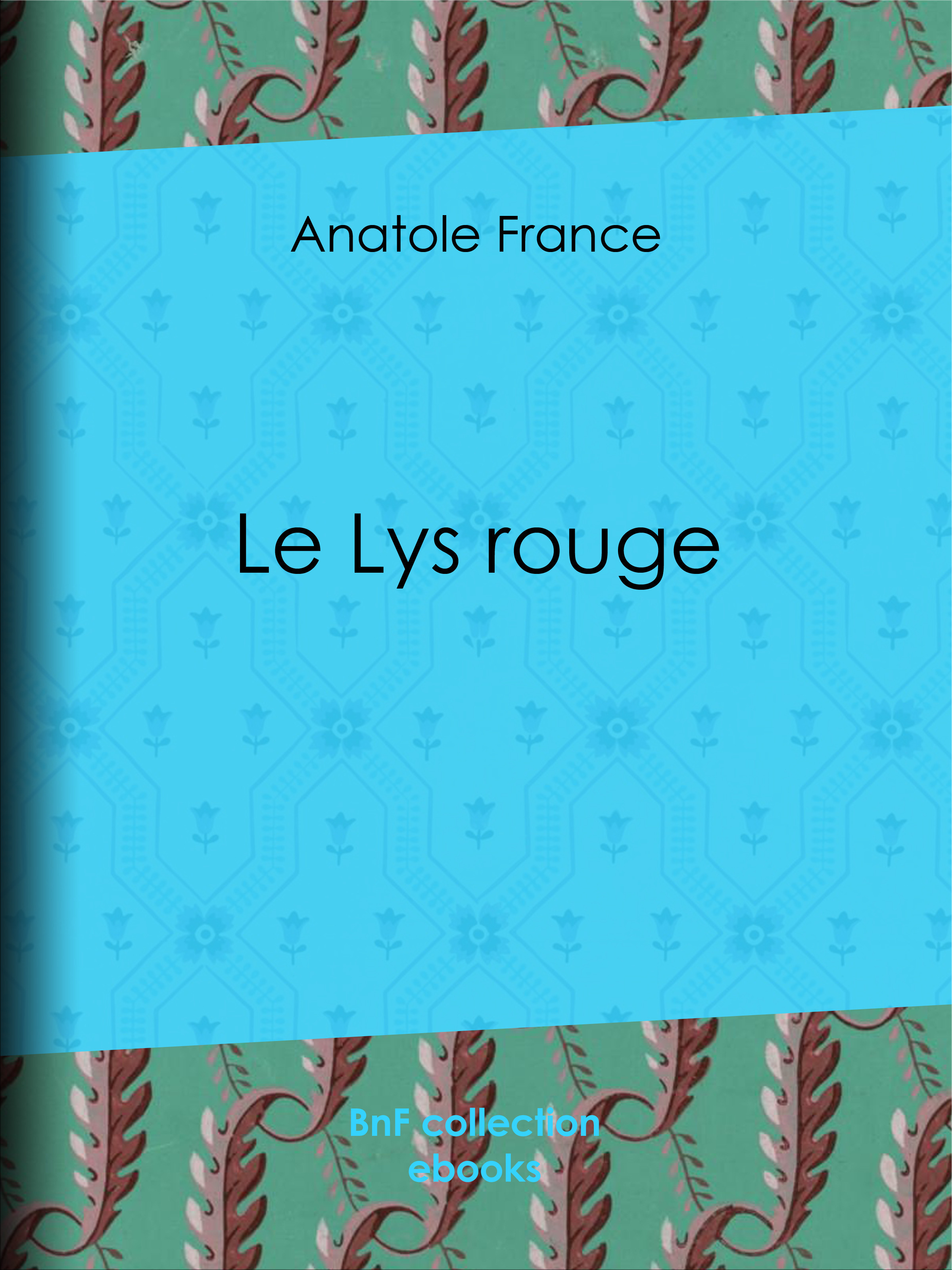 ebook cover of Le Lys rouge, by Anatole France
