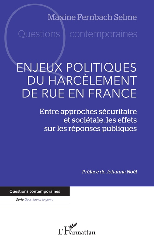 Couverture ebook de Enjeux politiques du harcèlement de rue en France, de Maxine Fernbach Selme