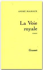 Couverture ebook de La voie royale, de André Malraux