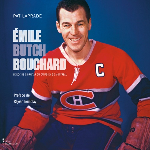 Couverture audiobook de Emile « Butch » Bouchard, de Laprade Pat