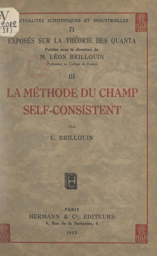 Couverture ebook de Exposés sur la théorie des quanta (3). La méthode du champ self-consistent, de Leon Brillouin
