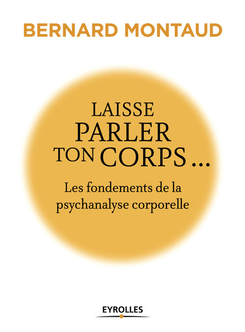 ebook cover of Laisse parler ton corps..., by Bernard Montaud