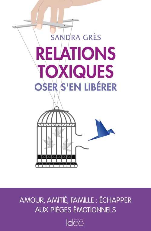 Couverture ebook de Relations toxiques, de Sandra Grès