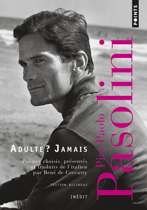 ebook cover of Adulte ? Jamais. Une anthologie (1941-1953), by Pier Paolo Pasolini