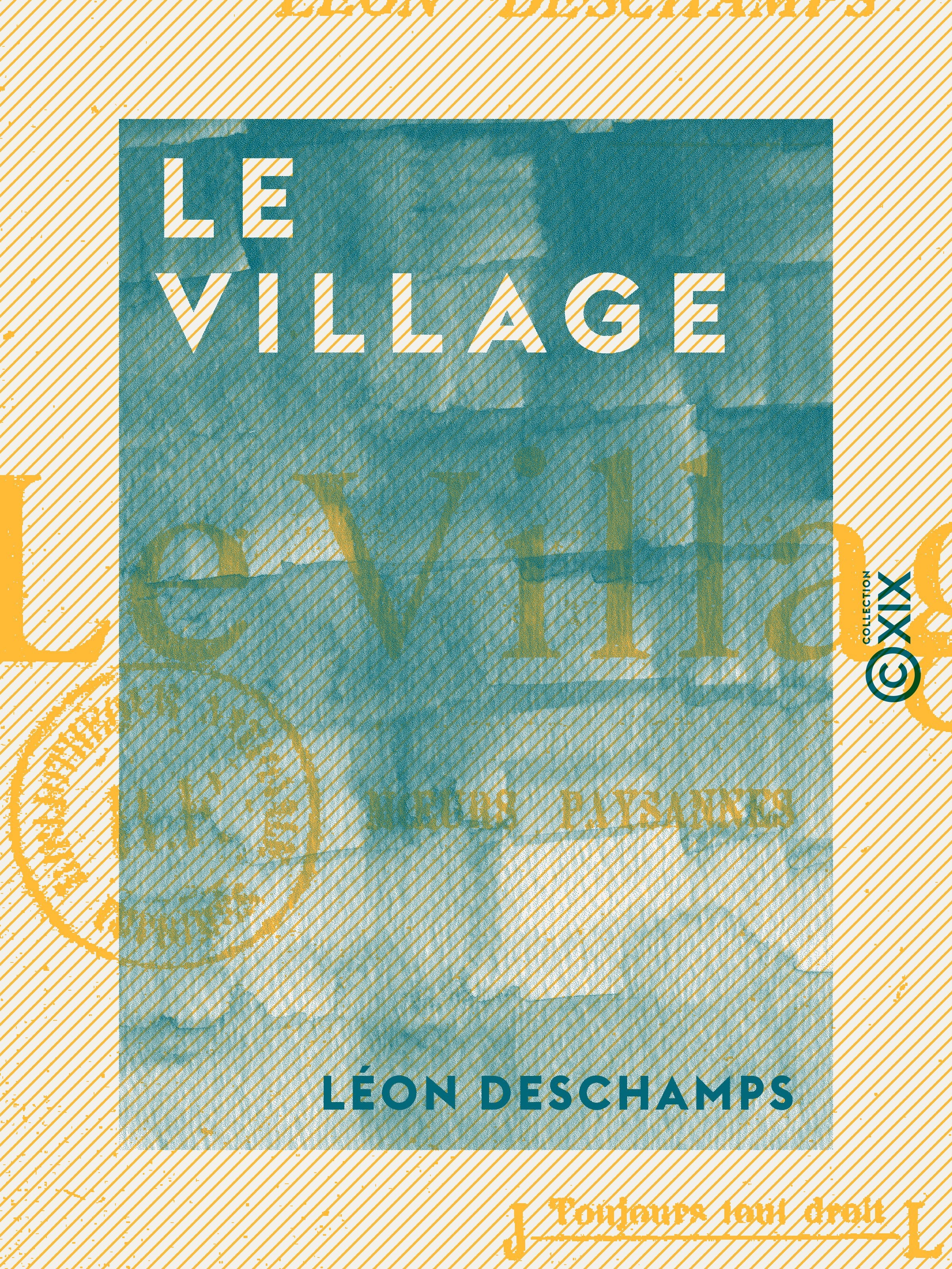 Couverture ebook de Le Village, de Leon Deschamps
