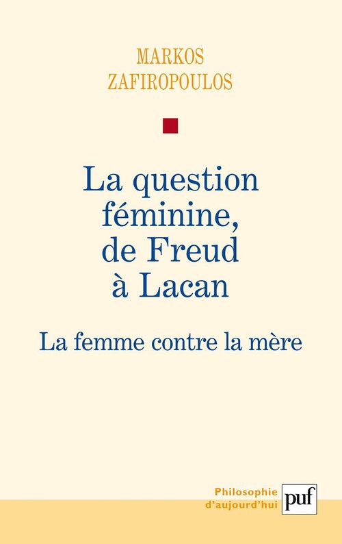 Couverture ebook de La question féminine, de Freud à Lacan, de Markos Zafiropoulos