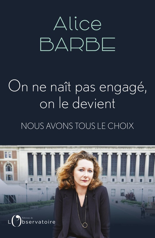 Couverture ebook de On ne naît pas engagé, on le devient, de Alice Barbe