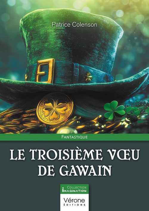 ebook cover of Le troisième voeu de Gawain, by Patrice Colenson
