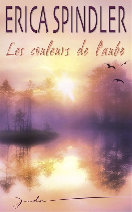 ebook cover of Les couleurs de l'aube (Harlequin Jade), by Spindler-E