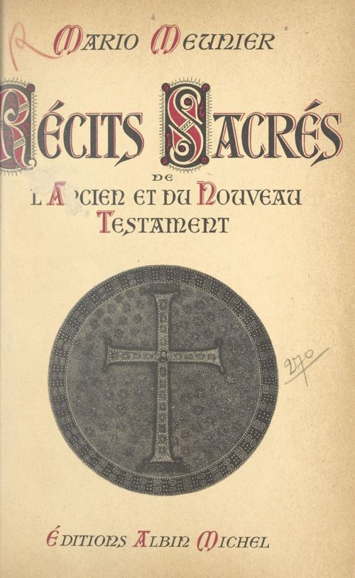 Couverture ebook de Récits sacrés de l'Ancien et du Nouveau Testament, de Mario Meunier