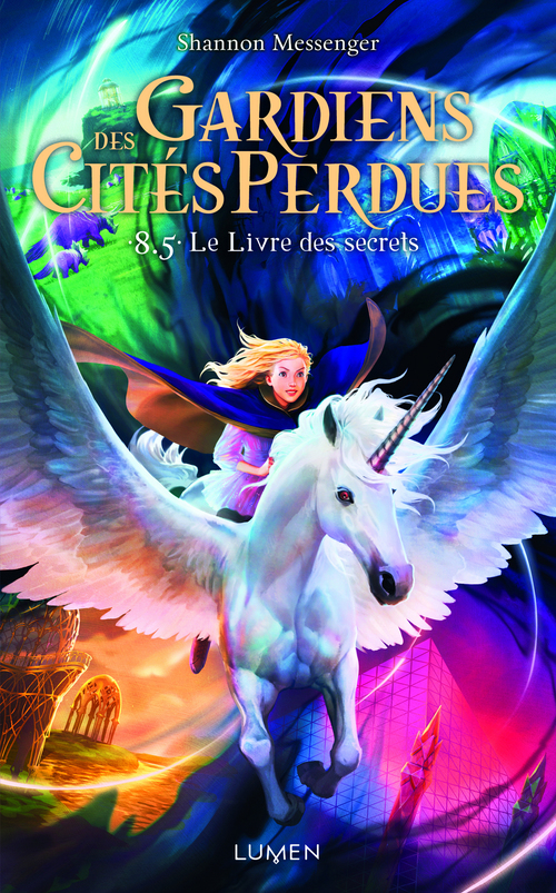ebook cover of Gardiens des Cités perdues - tome 8.5 Le Livre des secrets, by Shannon Messenger