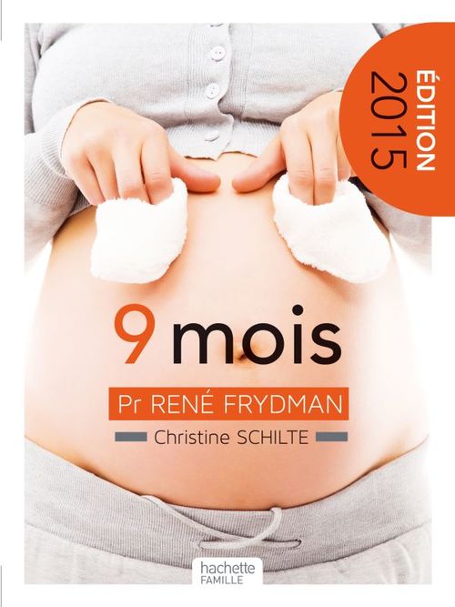 Couverture ebook de Neuf mois - Attendre un enfant, de Christine Schilte, René Frydman