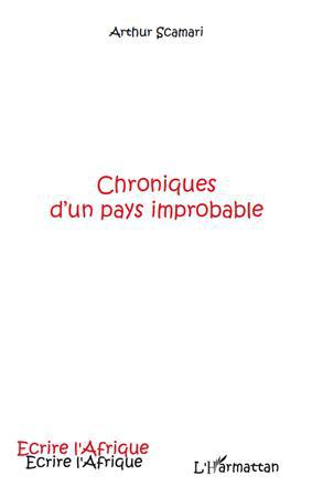 Couverture ebook de Chroniques d'un pays improbable, de Arthur Scamari