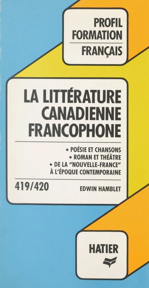 ebook cover of La littérature canadienne francophone, by Edwin Hamblet