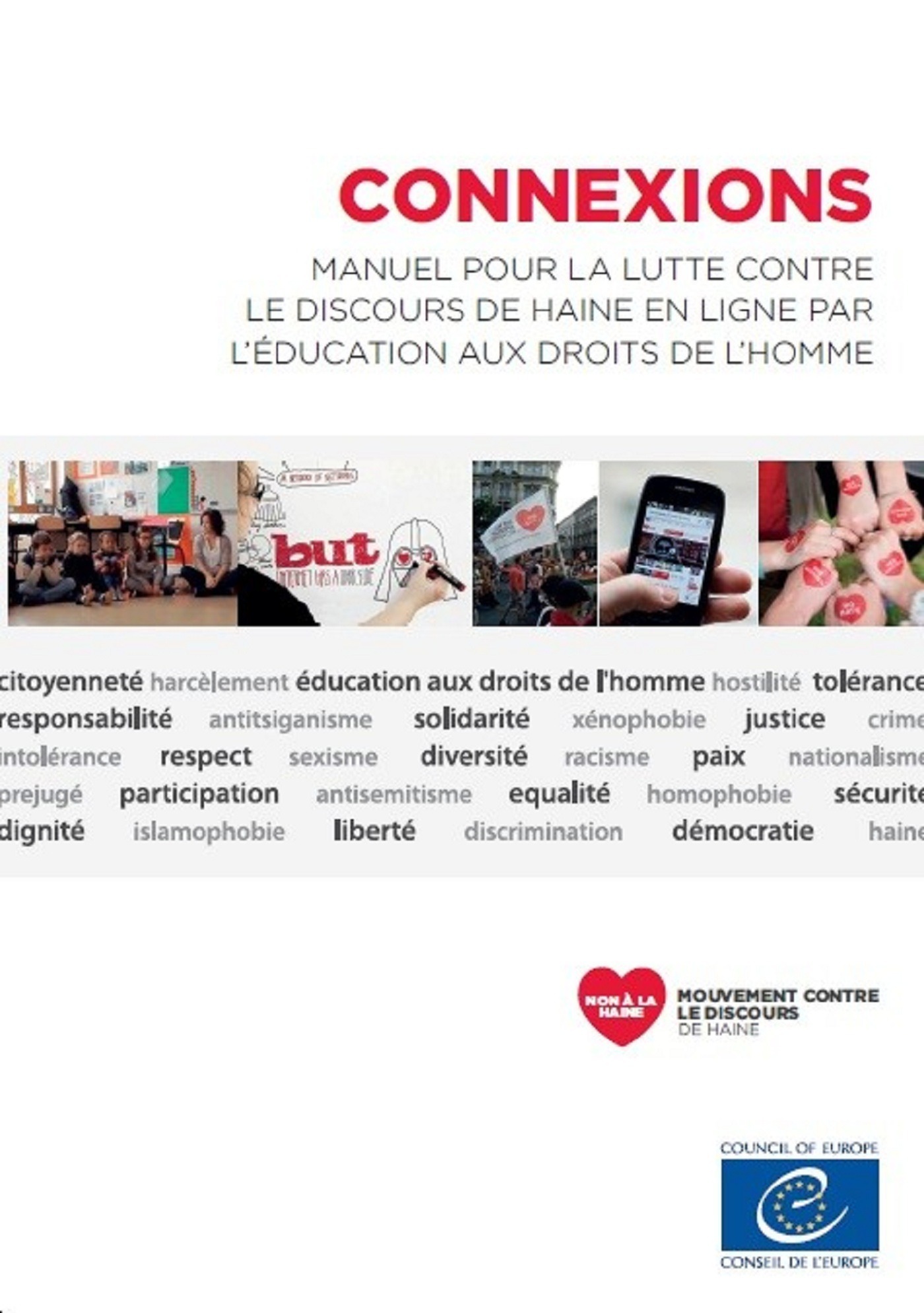 Couverture ebook de Connexions - Manuel pour la lutte contre le discours de haine en ligne par l'éducation aux Droits de l'Homme, de Collectif