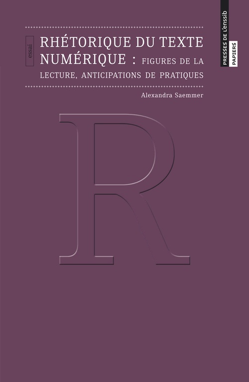 ebook cover of Rhétorique du texte numérique, by Alexandra Saemmer
