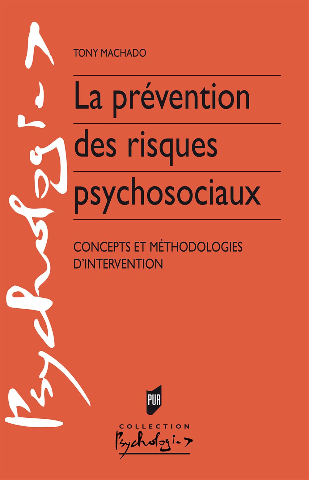 ebook cover of La prévention des risques psychosociaux, by Tony Machado