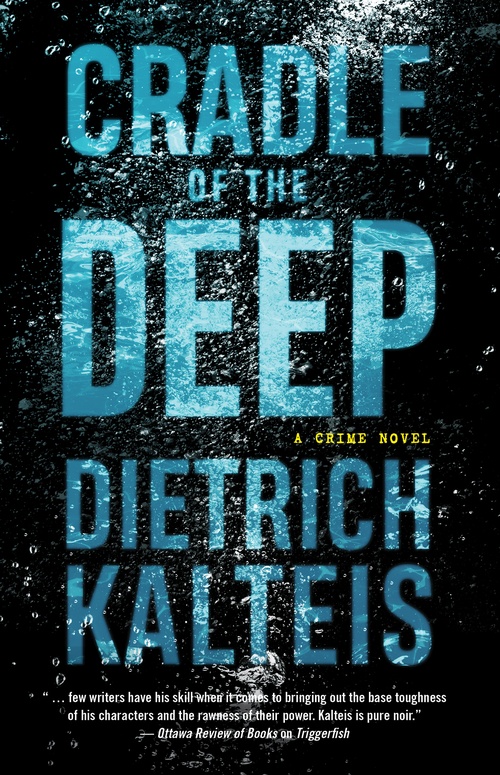 ebook cover of Cradle of the Deep, by Dietrich Kalteis