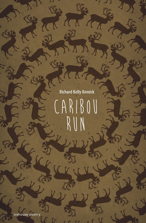 Couverture ebook de Caribou Run, de Richard Kelly Kemick
