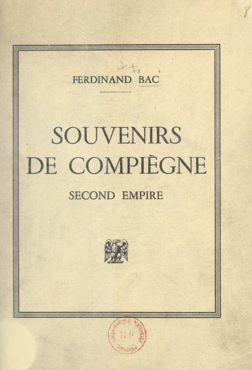 Couverture ebook de Souvenirs de Compiègne, de Ferdinand Bac
