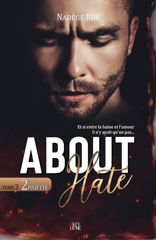 Couverture ebook de About Hate - 2ème Partie, de Nadege Roy