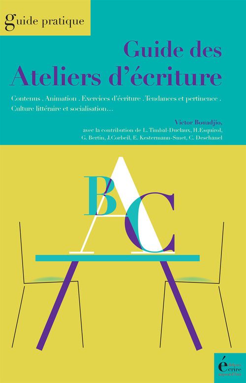 ebook cover of Guide des ateliers d'écriture, by Victor Bouadjio