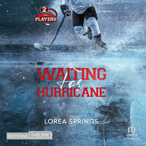 audiobook cover of The Players T2, Waiting for Hurricane, by Lorea Springs