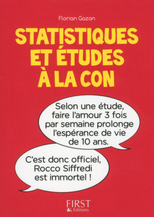 ebook cover of Petit Livre de - Statistiques et études à la con, by Florian Gazan