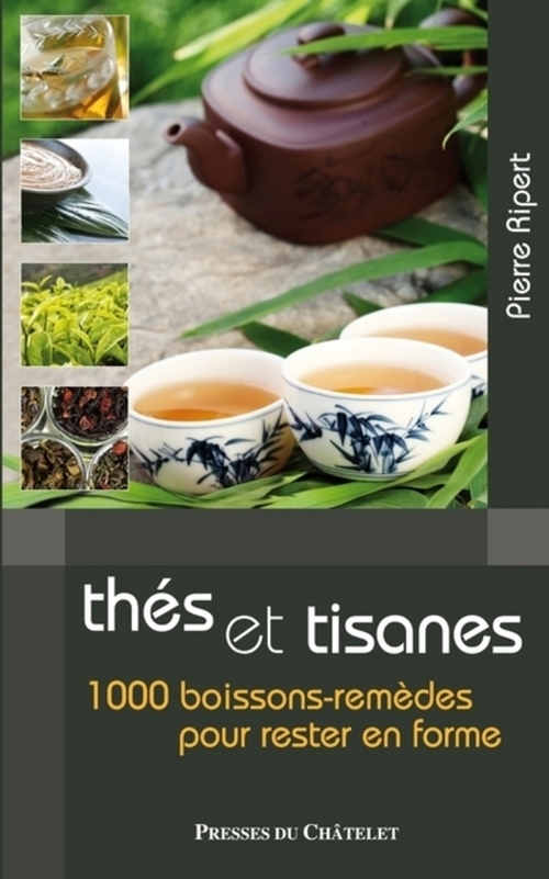 Couverture ebook de Thés et tisanes - 1000 boissons-remèdes pour rester en forme, de Pierre Ripert