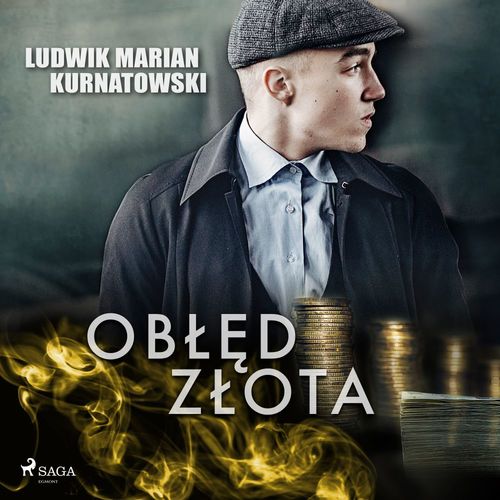 Couverture audiobook de Obled zlota, de Ludwik Marian Kurnatowski