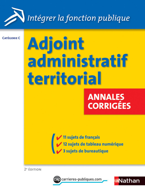 ebook cover of Adjoint administratif territorial - Annales corrigées - Catégorie C - 2014, by Daniele Bon, Marie-Helene Stebe, Vincent Fontana