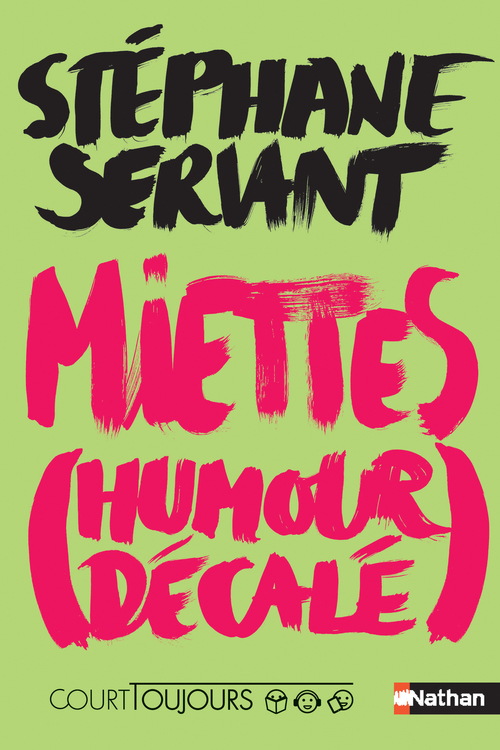 Couverture ebook de PNB - Court Toujours : Miettes (humour décalé), de Stéphane Servant