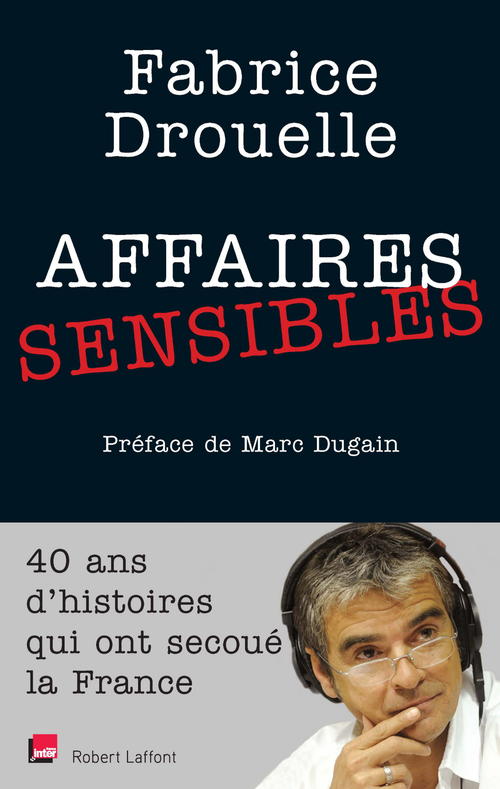 Couverture ebook de Affaires sensibles, de Fabrice Drouelle