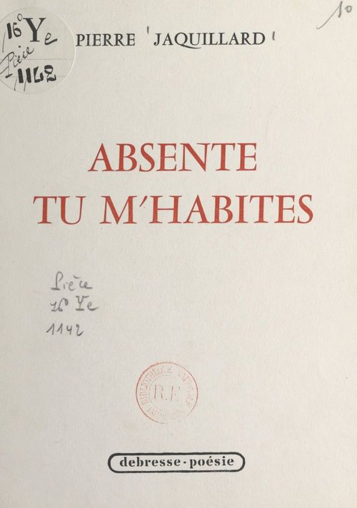 Couverture ebook de Absente, tu m'habites, de Pierre Jaquillard