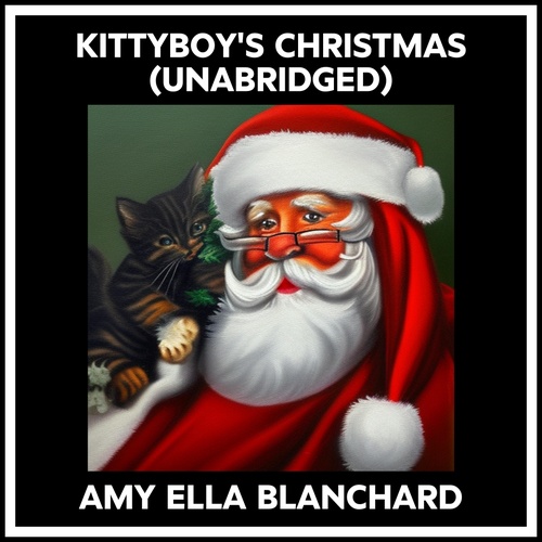 audiobook cover of Kittyboy's Christmas (Unabridged), by Amy Ella Blanchard
