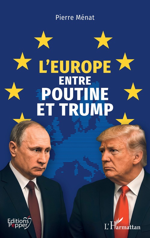ebook cover of L´Europe entre Poutine et Trump, by Pierre Ménat