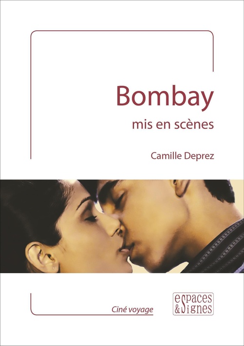 Couverture ebook de Bombay mis en scènes, de Camille Deprez